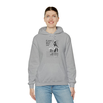 Classic Quotes Hoodie - Emily Dickinson, 'If your nerve deny you, go above your nerve' - Unisex Heavy Blend™ Hooded Sweatshirt