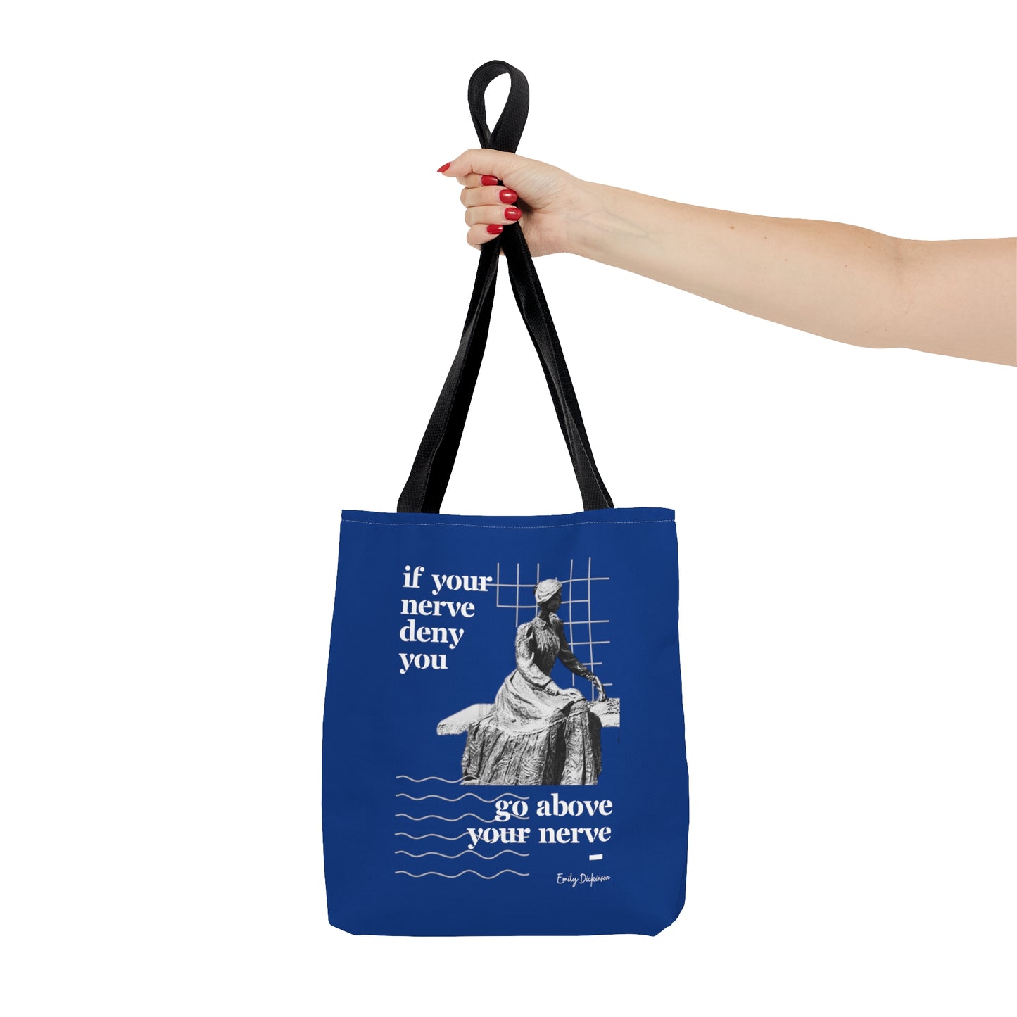 Classic Quotes Tote Bag -  Emily Dickinson, 'If your nerve deny you, go above your nerve' - Tote Bag