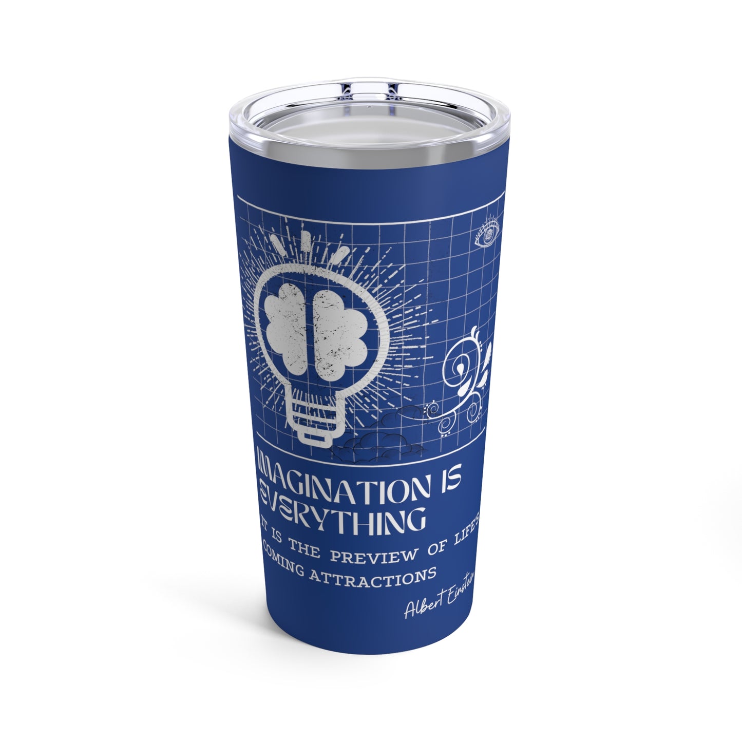 Classic Quotes Tumbler - Albert Einstein, 'Imagination is everything, it is the preview of life's coming attractions'